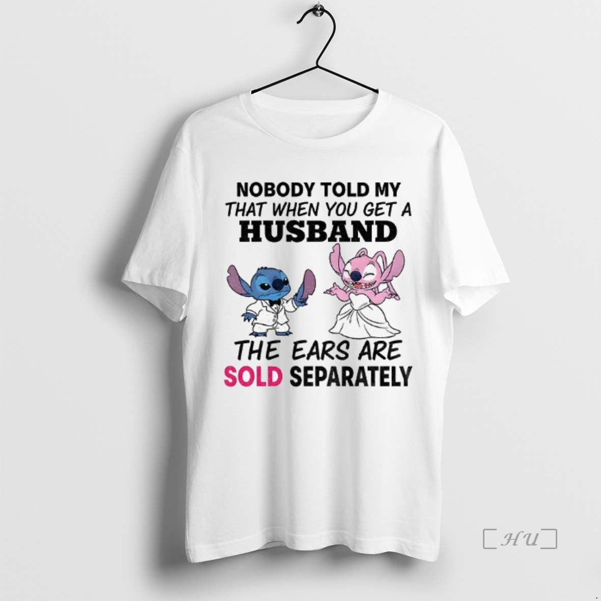 Trending Stitch Nobody Told My That When You Get Husband Ears Are