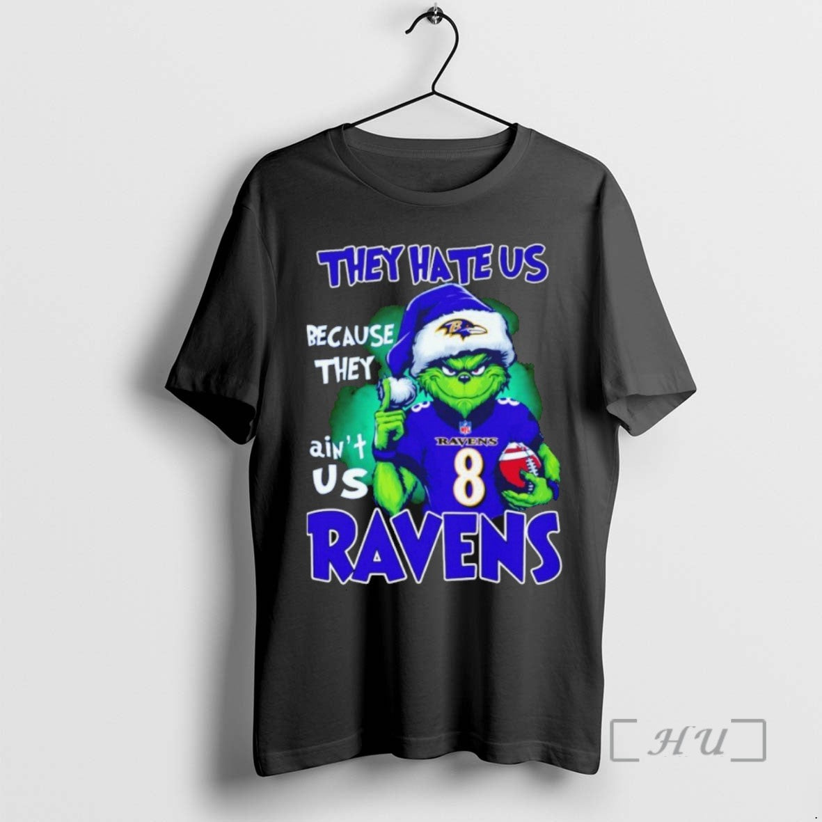 Trending Grinch They Hate Us Because They Aint Us Baltimore Ravens T