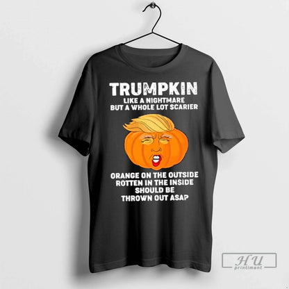 Trending Trumpkin Like Nightmare But Whole Not Scarier Halloween T