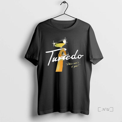Trending Tuxedo This Ones 4 You Tee Designer Apparel