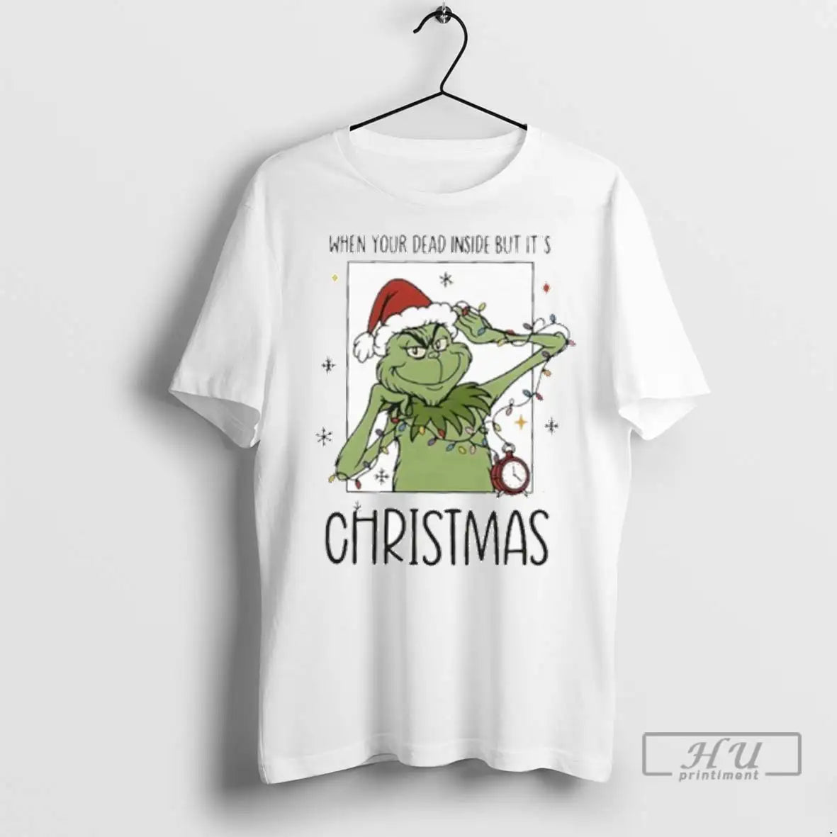 Trending When Your Dead Inside But Its Grinch T Shirts Long Sleeve