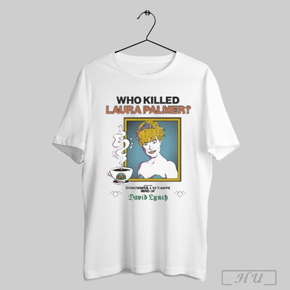Trending Who Killed Laura Palmer From Wonderful And Strange Mind