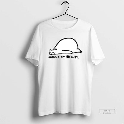 Trendy Bear Sorry I Am Busy Ceramic Ceramic And Dad Cap Long Sleeve