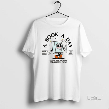 Trendy Bookish Mental Health Book Day Read More Book TShirt Stylish