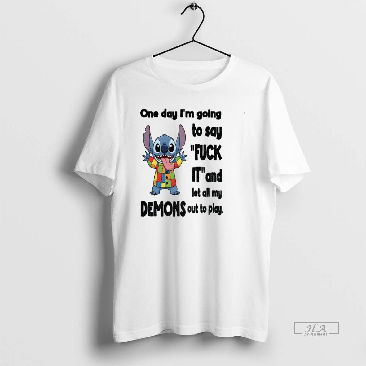 Trendy Stitch One Day Im Going To Say Fuck It And Let All My