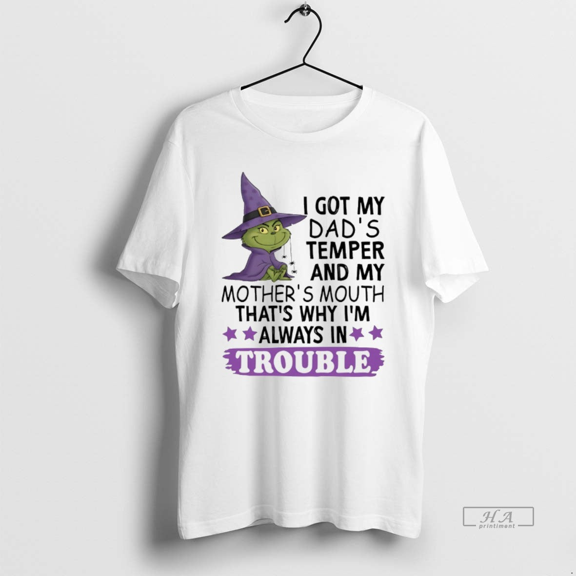 Trendy Grinch I Got My Dads Temper And My Mothers Mouth Thats Why Im