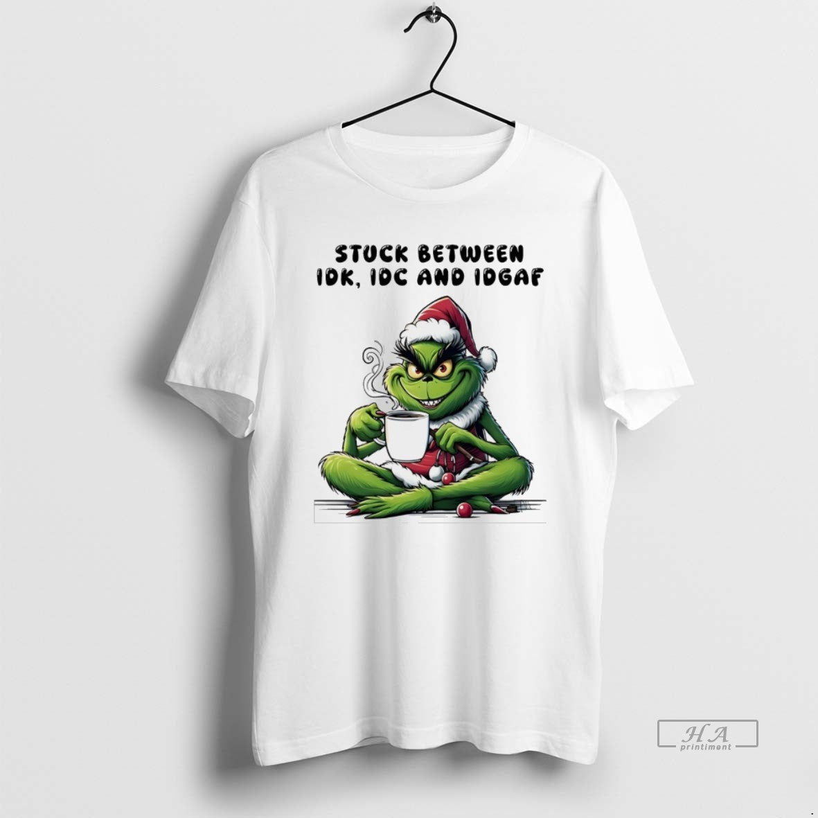 Trendy Grinch Stuck Between Idk Idc And Idgaf White Hoodie Unique