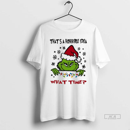 Trendy Grinch Thats Horrible What Time White Hoodie Exclusive Merch