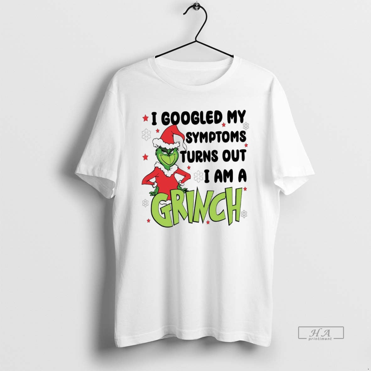 Trendy I Googled My Symptoms Turns Out Im Grinch White TShirt Vintage