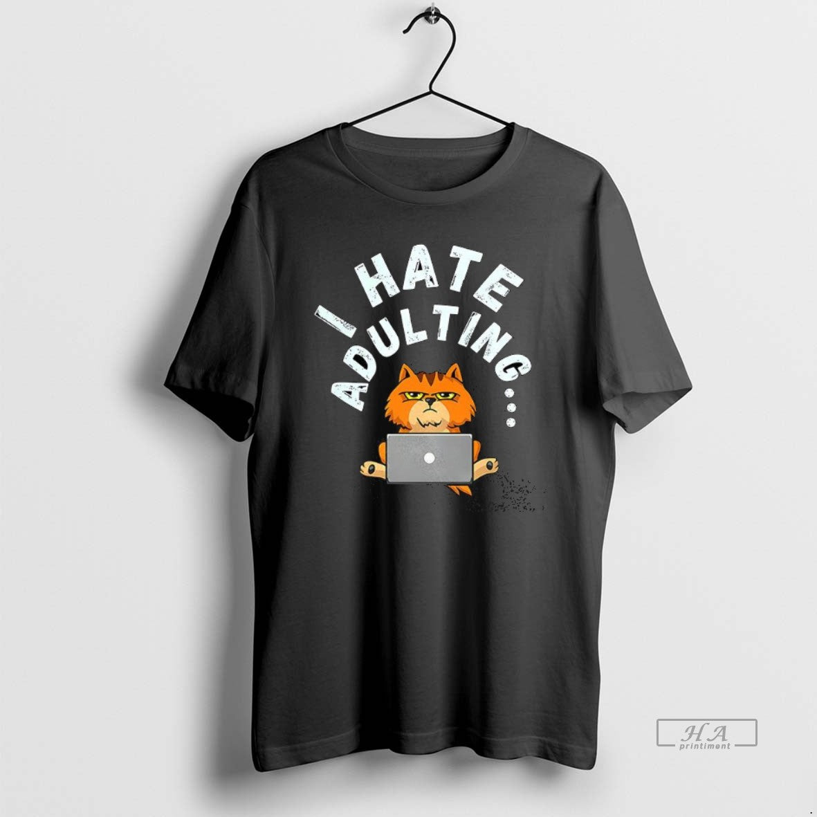 Trendy I Hate Adulting Cat TShirt Designer Art