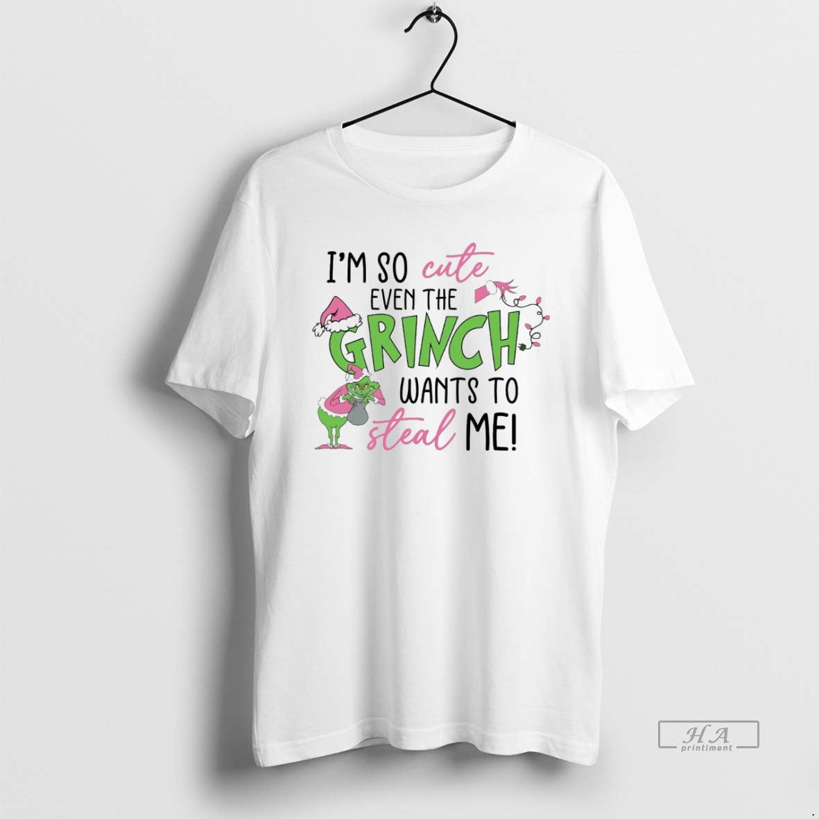 Trendy Im So Even Grinch Wants To Steal Me White Hoodie Retro Fashion
