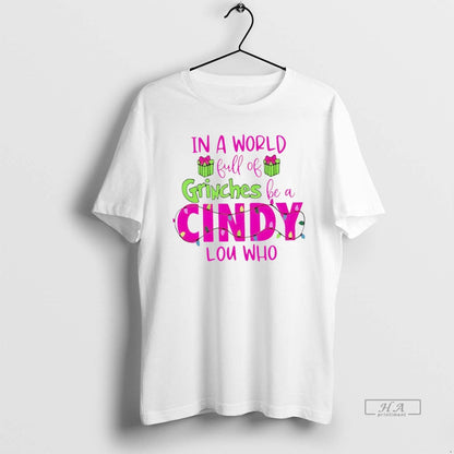 Trendy World Full Grinches Be Cindy Lou Who White Hoodie Trendy