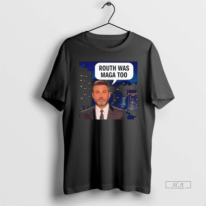 Trendy Jimmy Kimmel Routh Was Maga Too Nemoshirt Black Tee Vintage