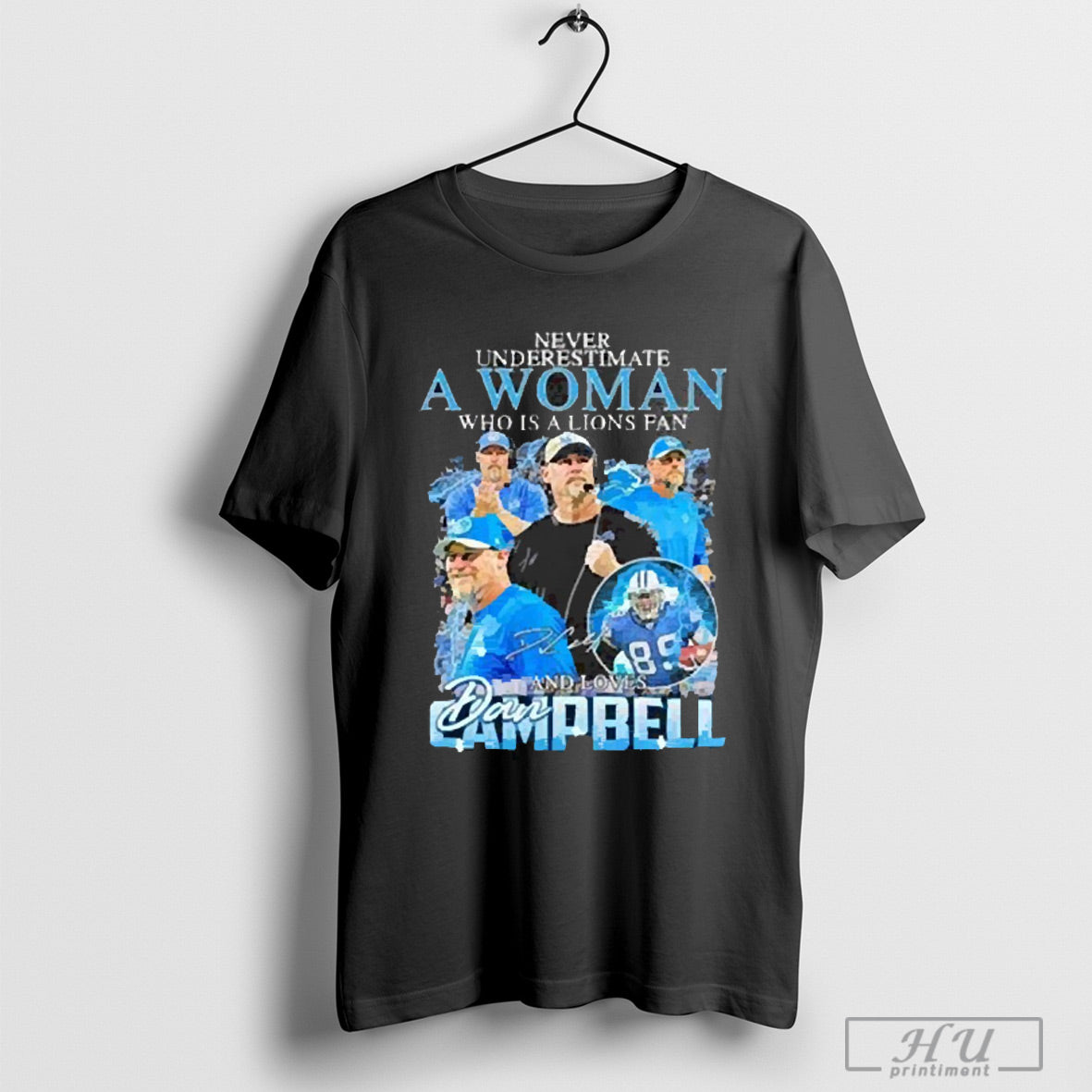 Trendy Nice Underestimate Who Is Detroit Lions And Loves Dan Campbell