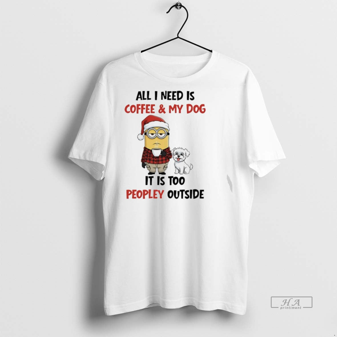Trendy Minion And Dog All I Need Is Coffee And My Dog It Is Shirt