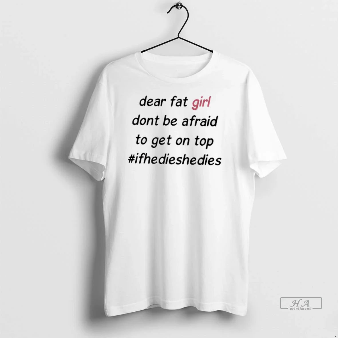 Trendy Officials Dear Fat Dont Be Afraid To Get Hashtag