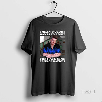 Trendy Ricky Lafleur I Mean Nobody Wants To Admit TShirt Elegant Style