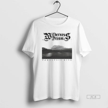 Trendy Wilderness Dream Paralysis Rise Shirt Retro Apparel