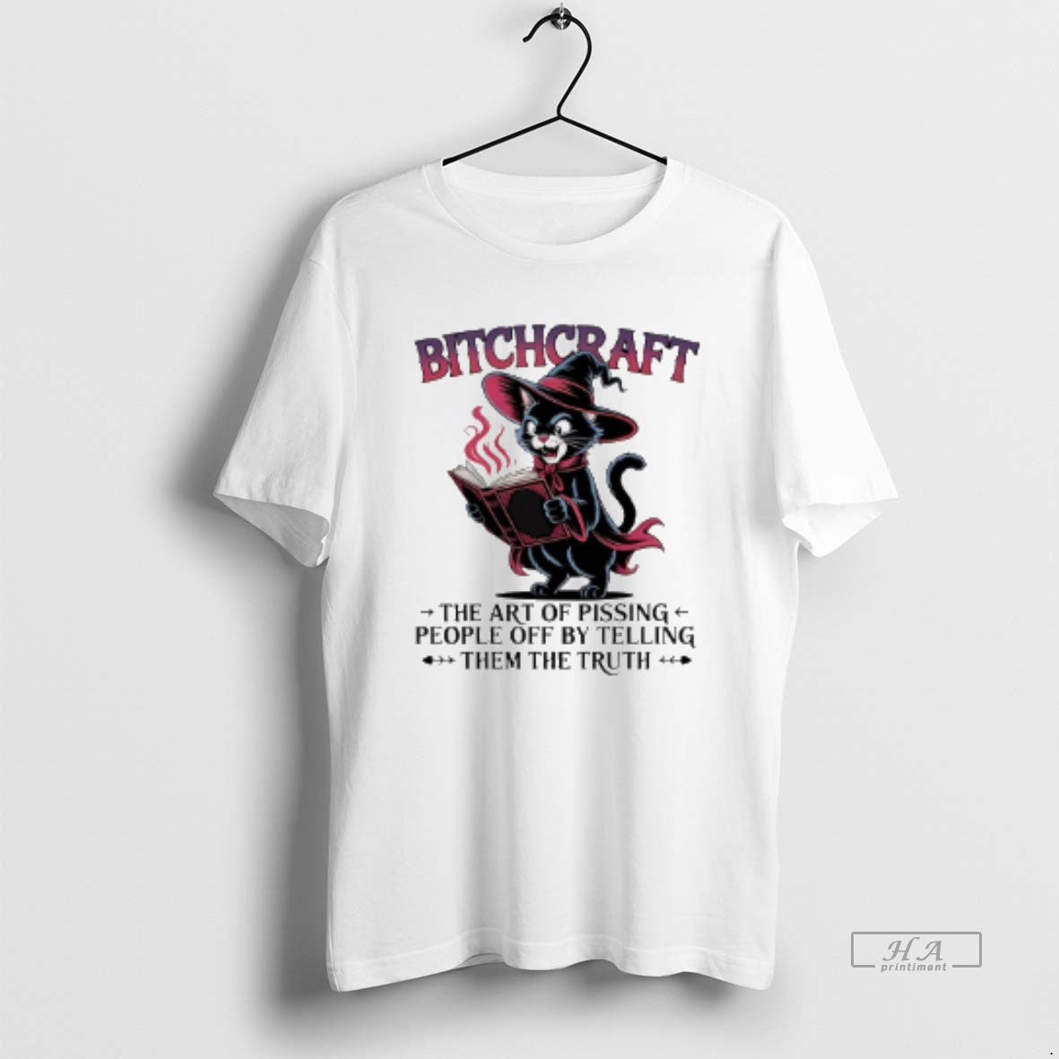 Trendy Witch Black Cat Bitchcraft Art Pissing People Off Telling Them