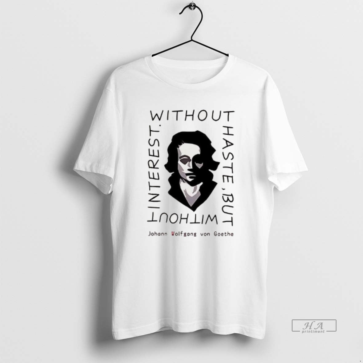 Trendy Without Haste But Without Interest TShirt Classic Fashion