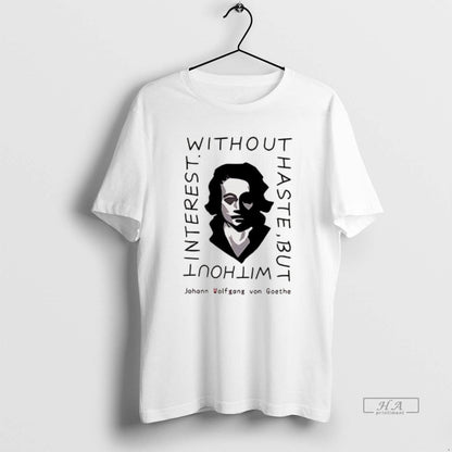 Trendy Without Haste But Without Interest TShirt Classic Fashion