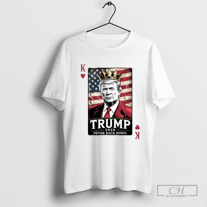 Trump 2028 Never Back Down King Card Long Sleeve Stylish Design