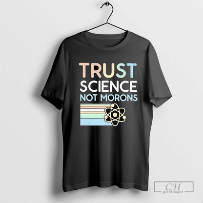 Trust Science Not Morons Stripes Hoodie Exclusive Look