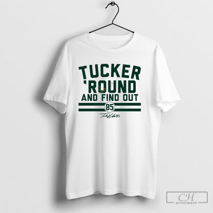 Tucker Kraft Tucker Round And Find Out Sweatshirt Designer Fashion