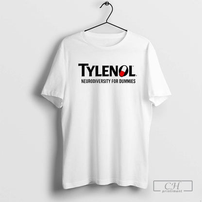 Tylenol Neurodiversity Dummies Hoodie Classic Fashion