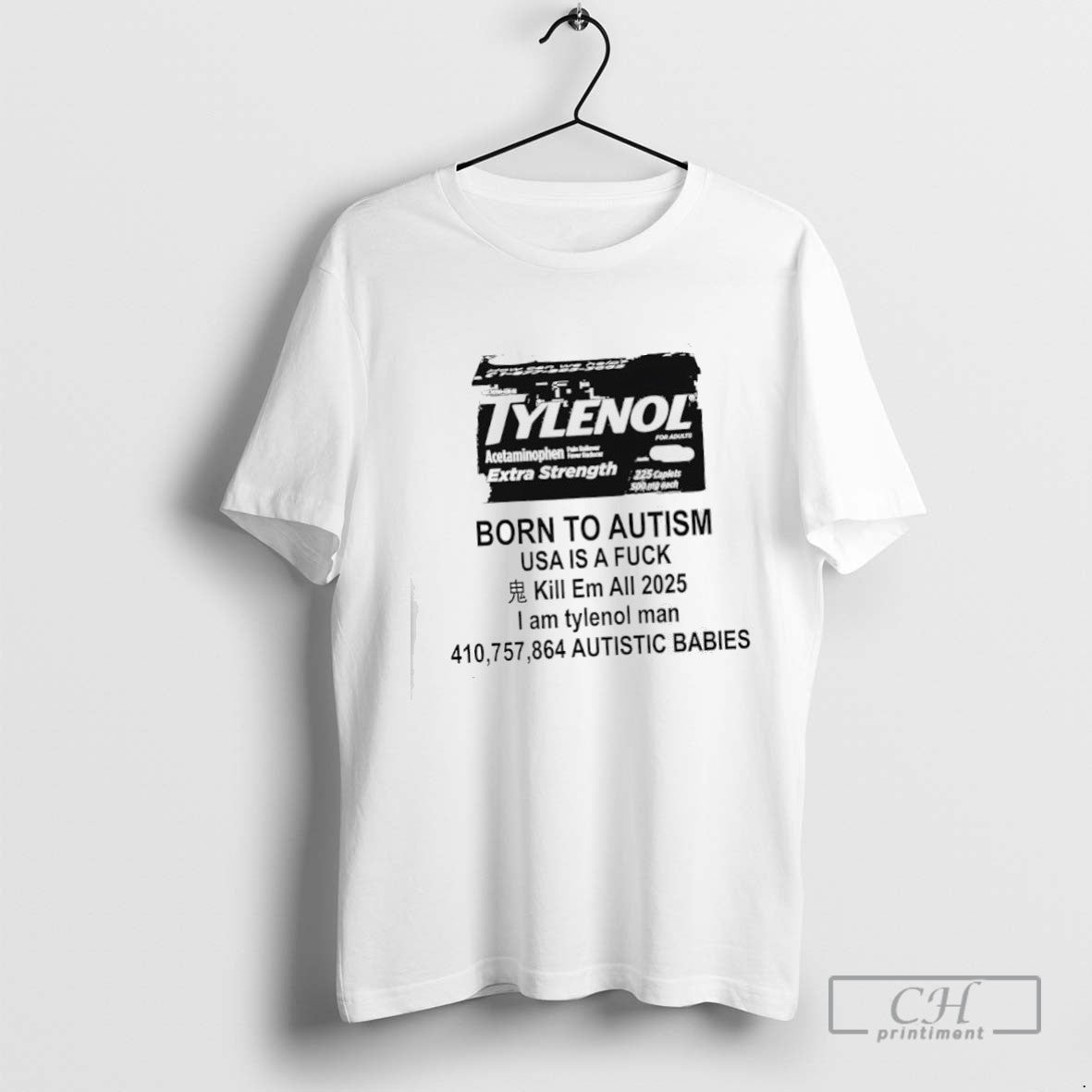 Tylenol Adults Born To Autism Usa Is Fuck Kill Em All 2025 Hoodie