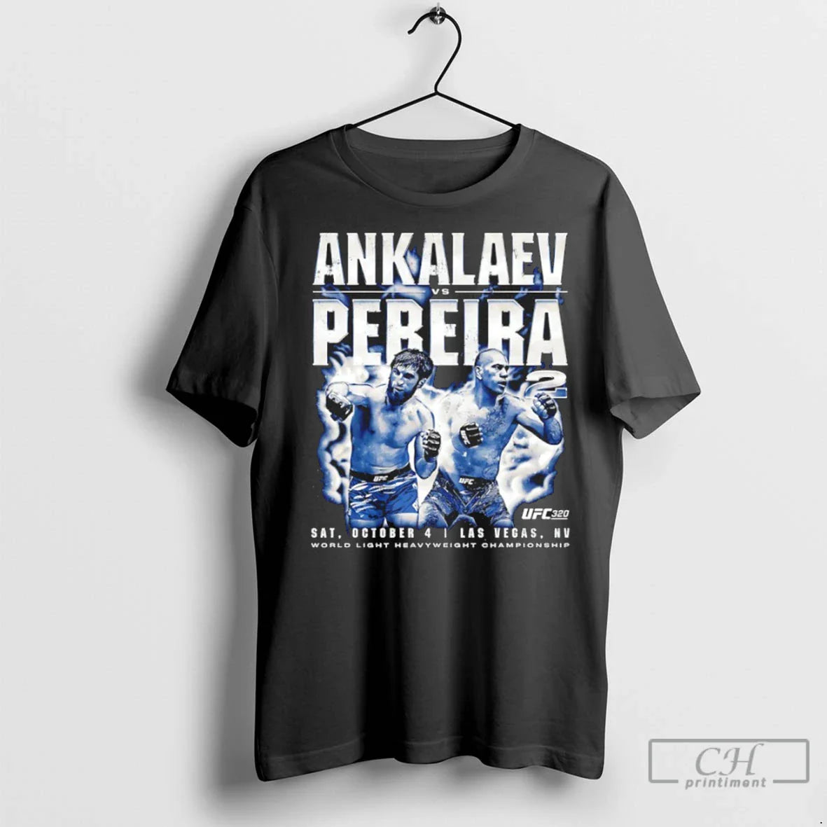 Ufc 320 Pereira Vs Ankalaev T Shirts Hoodie Vintage Design