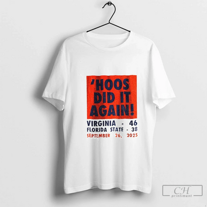 Virginia Cavaliers Hoos Did It Again September 26 2025 Long Sleeve