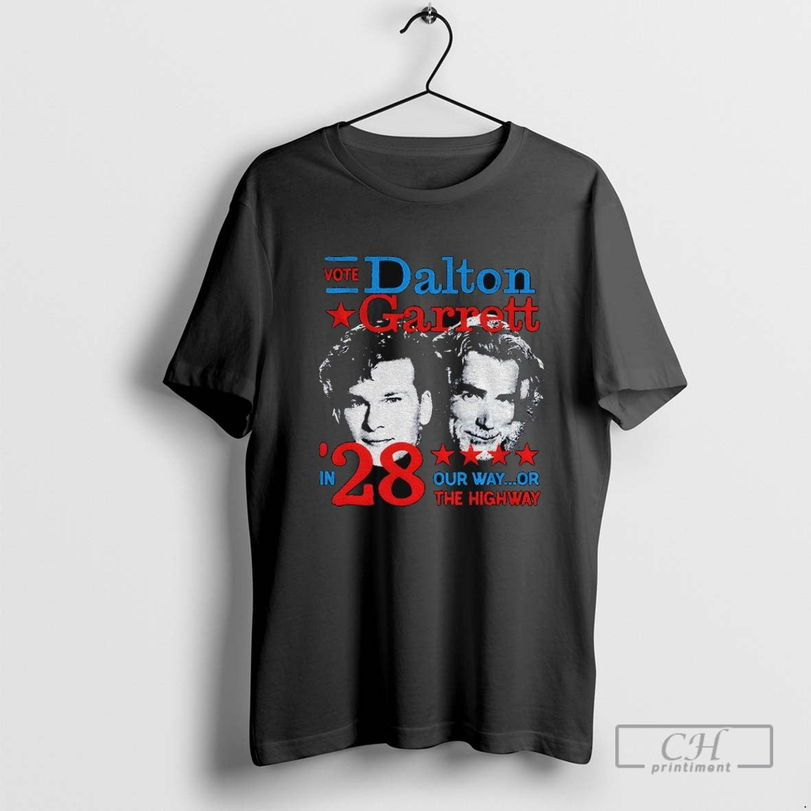 Vote Dalton Garrett 28 Our Way Or Highway Shirt Retro Art