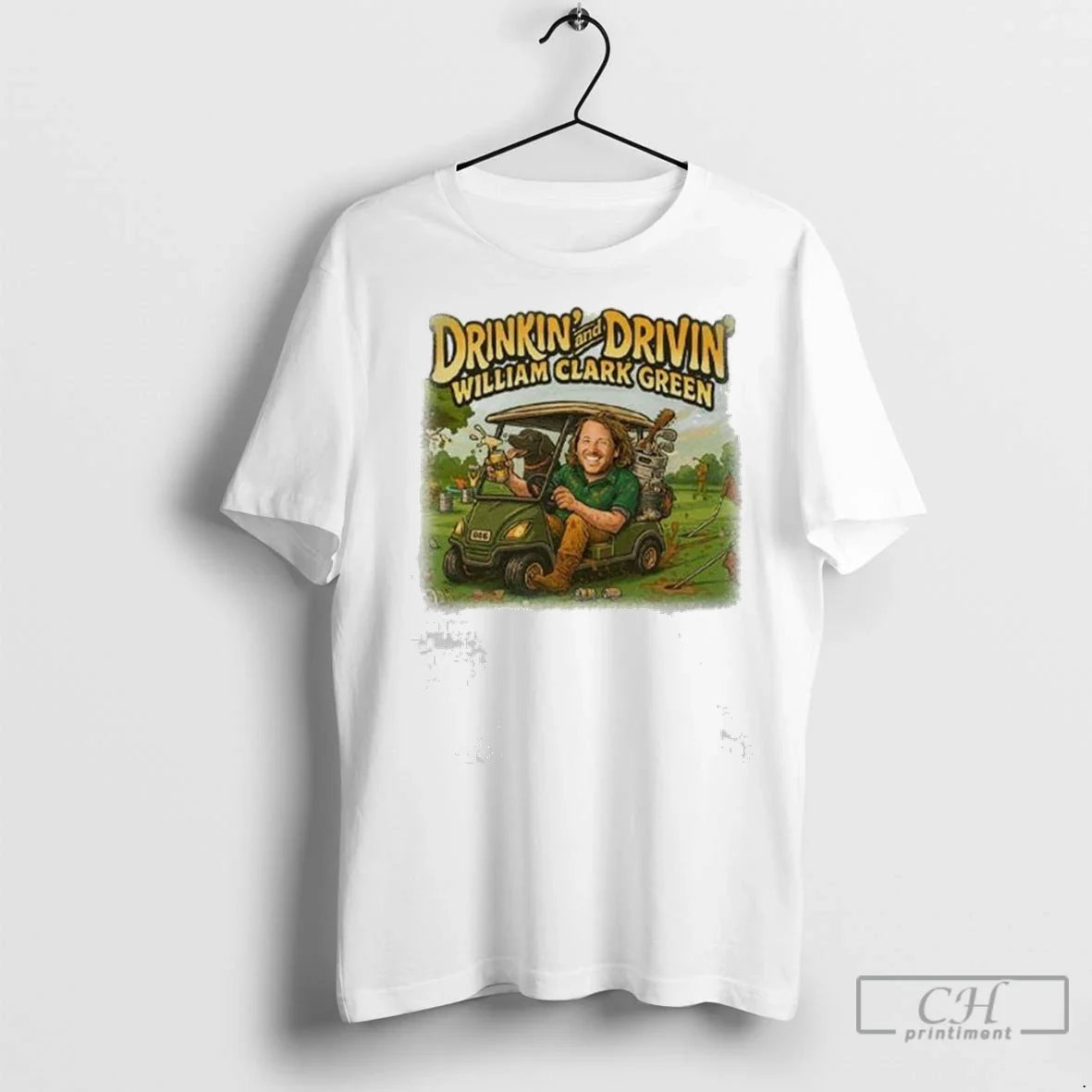 William Clark Green Drinkin And Drivin Golf T Shirts Tee Exclusive