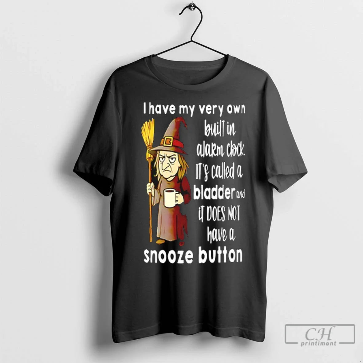 Witch I Have My Very Own Built Alarm Clock Its Called Bladder Hoodie