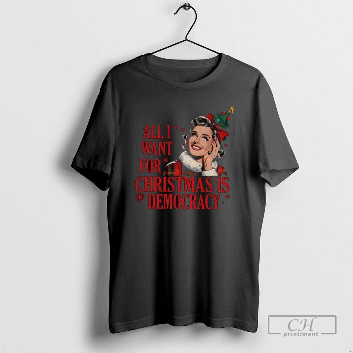 All I Want Is Democracy T Shirts Tee Stylish Design