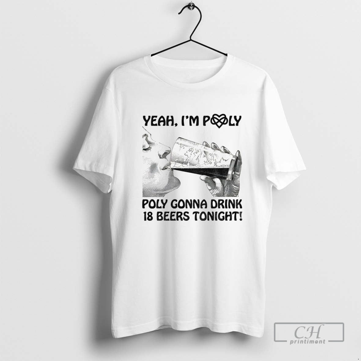 Yeah Im Poly Poly Gonna Drink 18 Beers Tonight Tee Modern Outfit