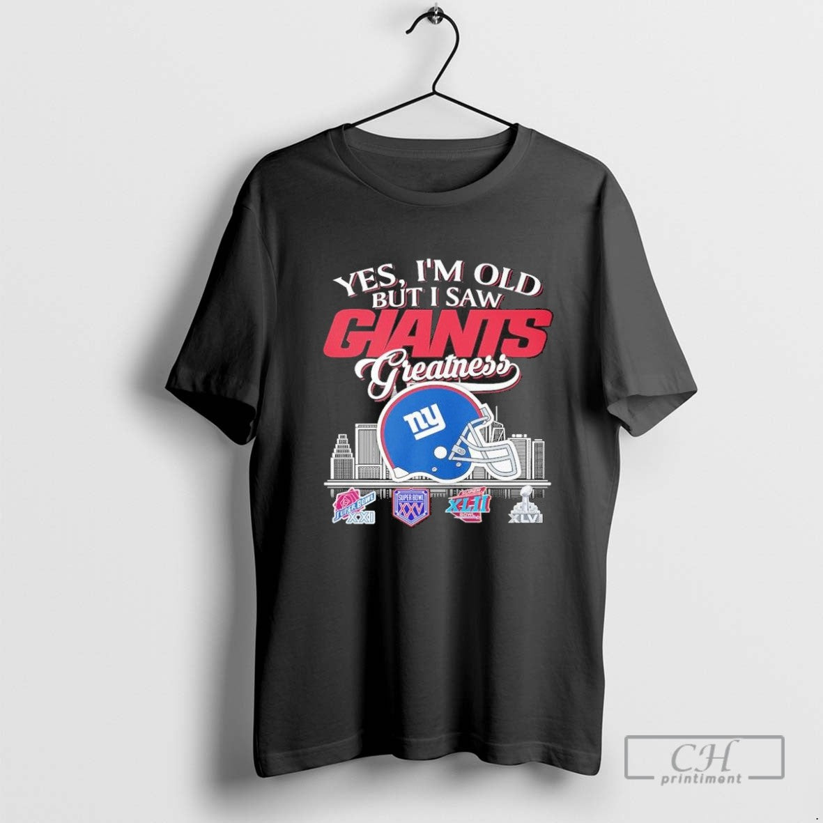 Yes Im Old But I Saw New York Giants Greatness Helmet Skyline 2025