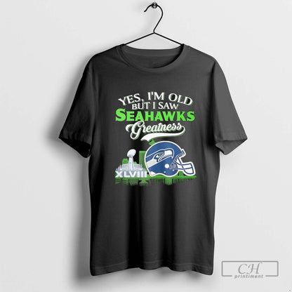 Yes Im Old But I Saw Seattle Seahawks Greatness Helmet Skyline 2025
