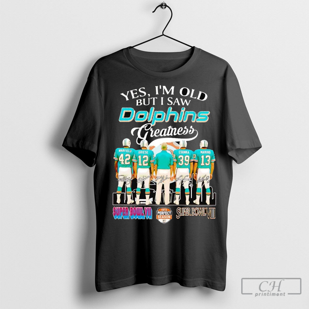 Yes Im Old But I Saw Dolphins Greatness Legend Players Sweatshirt