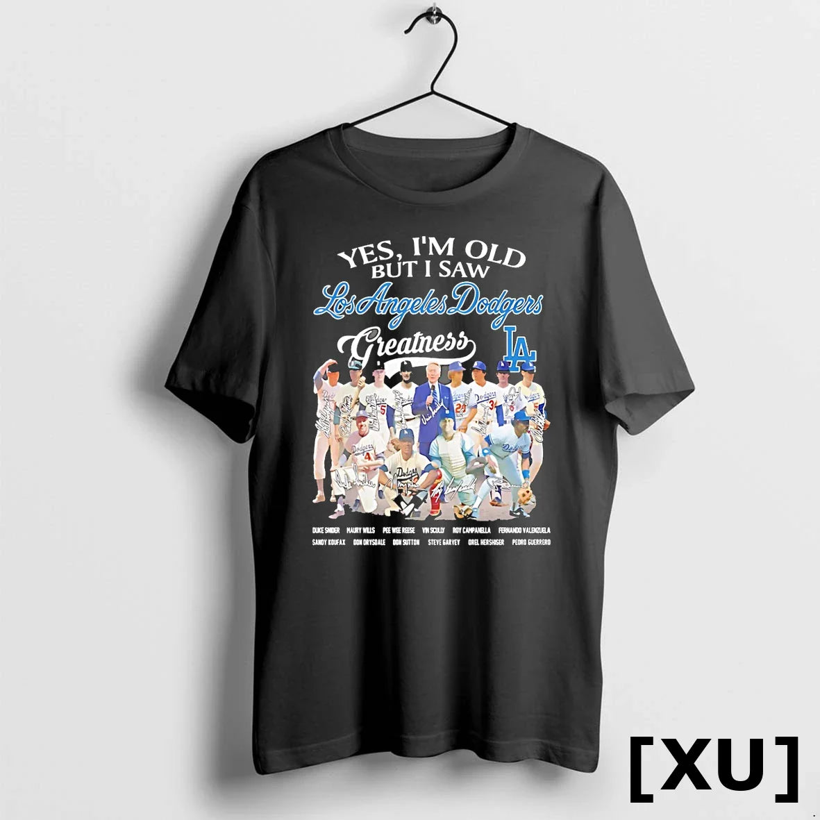 Yes Im Old But I Saw Los Angeles Dodgers Greatness 2025 All Team