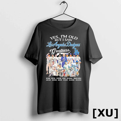 Yes Im Old But I Saw Los Angeles Dodgers Greatness 2025 All Team
