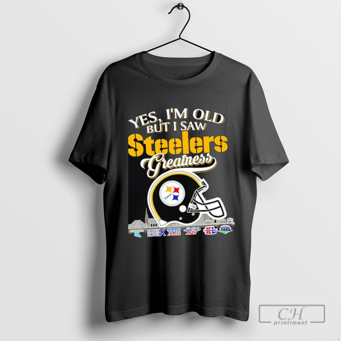 Yes Im Old But I Saw Pittsburgh Steelers Greatness Helmet Super Bowl