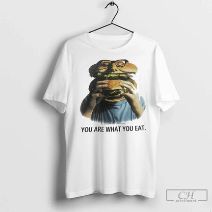 You Are What You Eat Burger 1996 T Shirts Hoodie Modern Merch