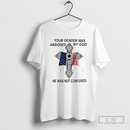 Your Gender Was Assigned God Veteran T Shirts Long Sleeve Vintage Gift