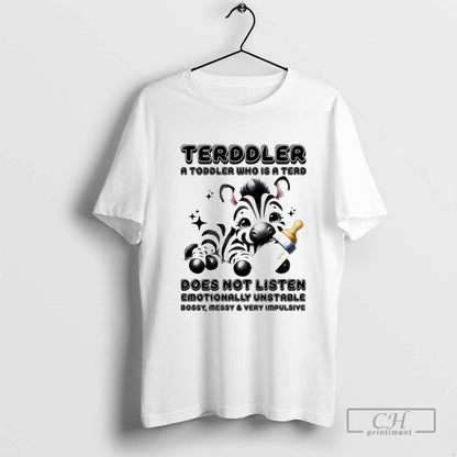 Zebra Terddler Tooddler Who Is Terd Does Not Listen Emotionally