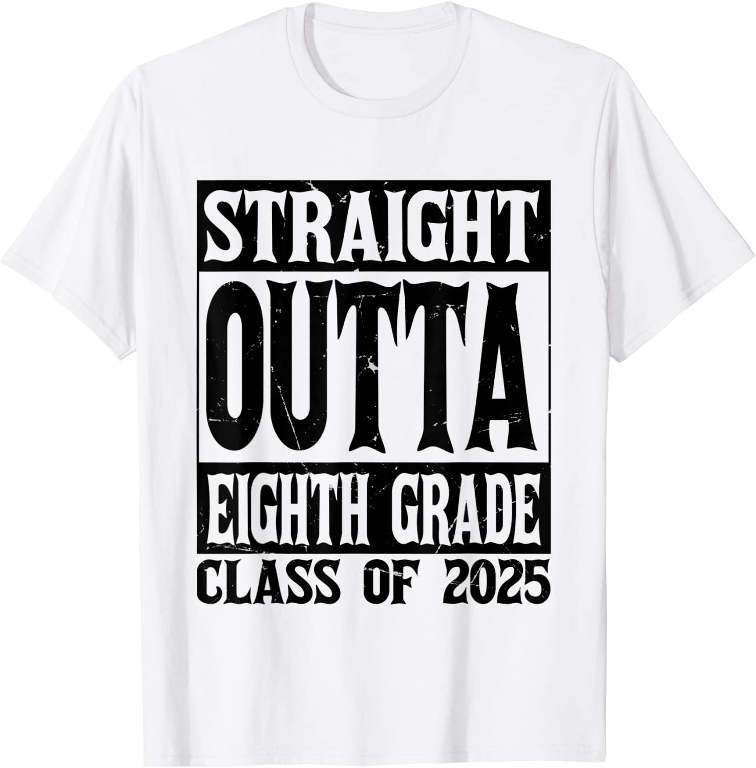 Straight Outta 8th Grade Class of 2025 Graduation T-Shirt