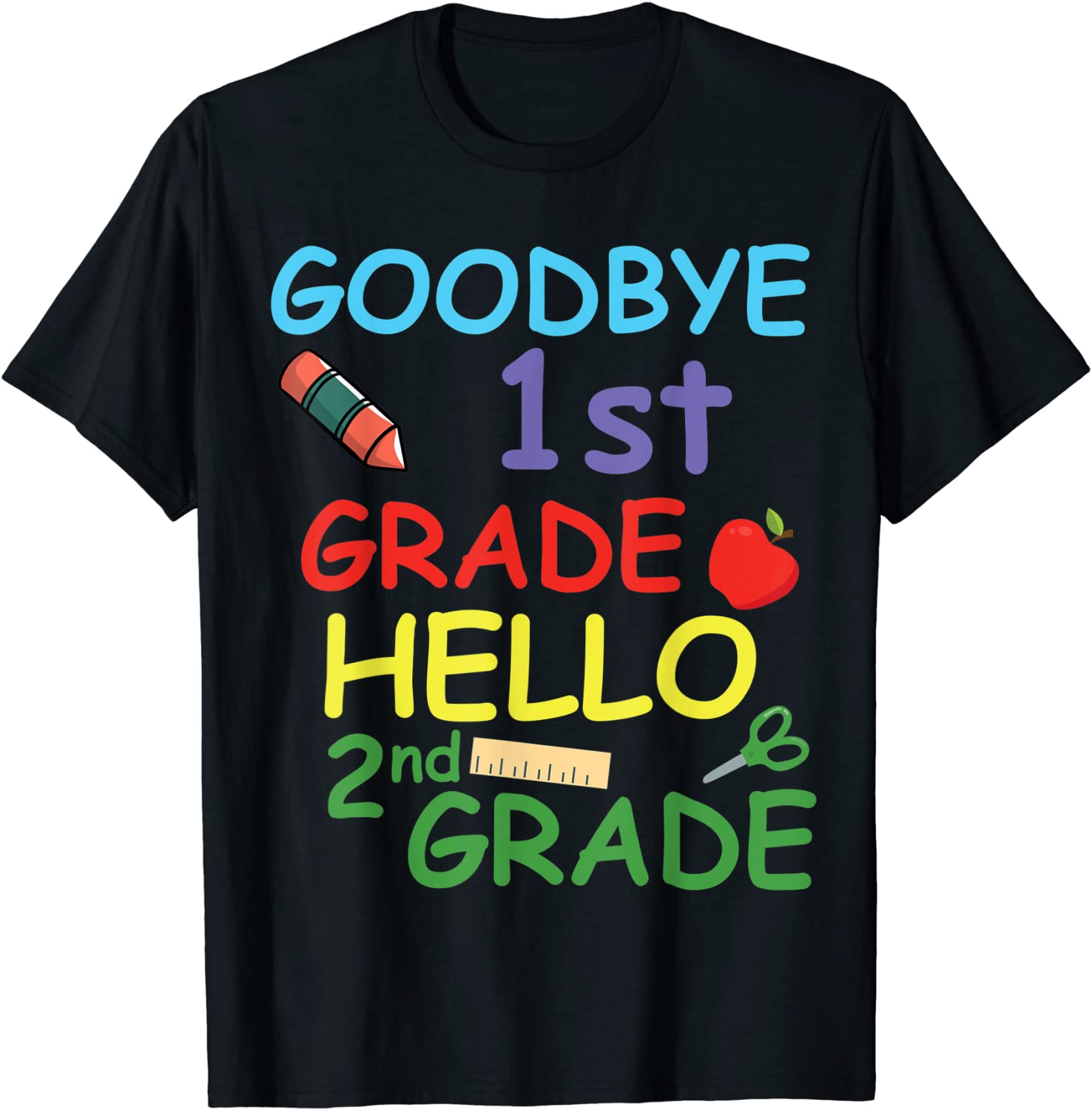 Goodbye 1st Grade Hello 2nd Grade T-Shirt