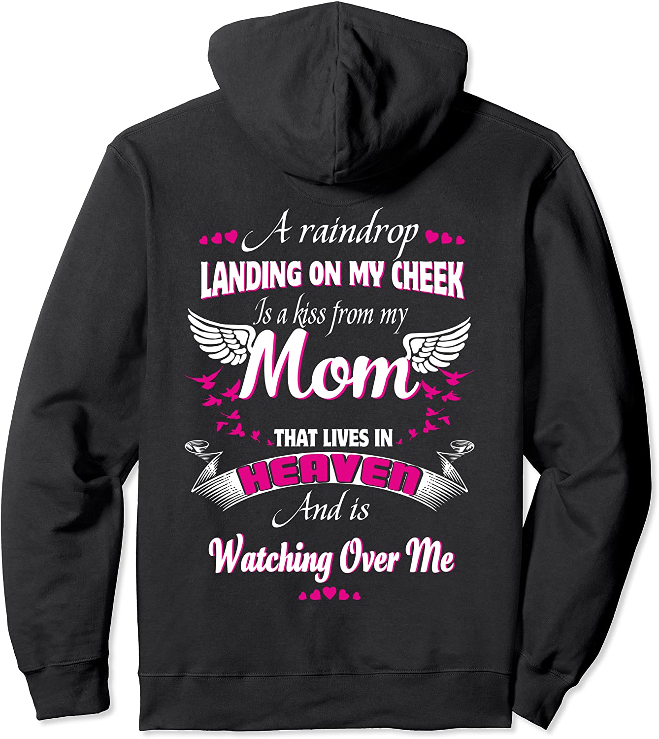 Memory Of Parents In Heaven Gift For Daughter Son Loss Mom Pullover Hoodie