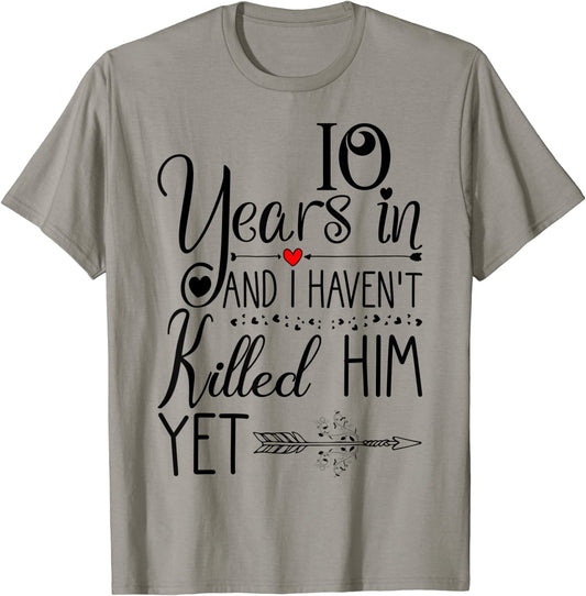 10th Wedding Anniversary Gift for Her 10 Years of Marriage T-Shirt